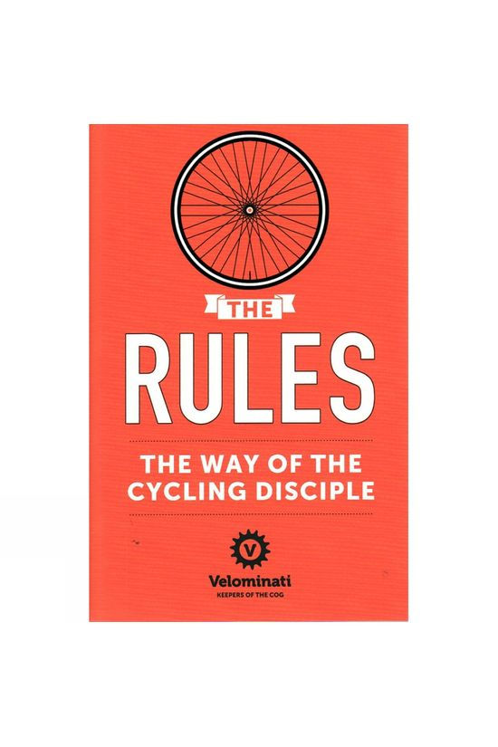  Hodder & Stroughton The Rules: The Way Of The Cycling Disciple