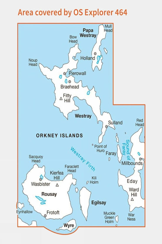  Explorer Map 464 Orkney - Westray, Papa Westray, Rousay, Egilsay And Wyre