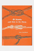  Pavilion 40 Knots And How To Tie Them