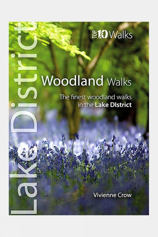  Mara Books Lake District Top 10 Walks: Woodland Walks