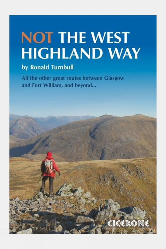  Cicerone Not The West Highland Way