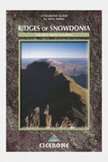  Cicerone Ridges Of Snowdonia: The Best Ridge Walks In Snowdonia