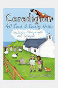  Pocket Mountains Ltd Ceredigion: 40 Coast And Country Walks