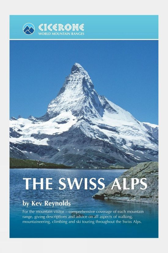  Cicerone The Swiss Alps