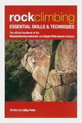 UK Mountain Training Rock Climbing, Essential Skills And Techniques