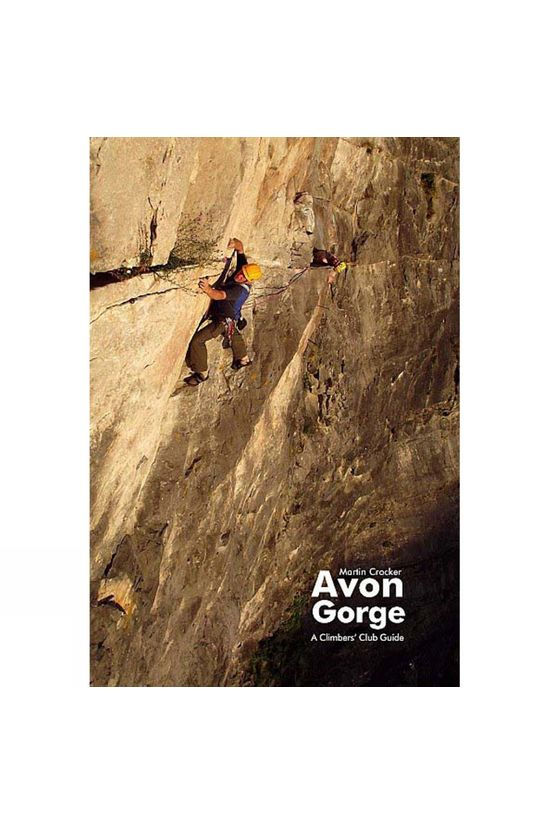  Climbers Club Avon Gorge: A Climbers Club Guide