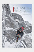  Mica Publishing Chasing The Ephemeral: 50 Routes For A Successful Scottish Winter