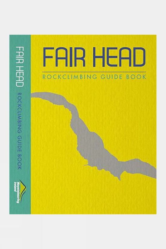  MCI Fair Head: Rock Climbing Guide Book