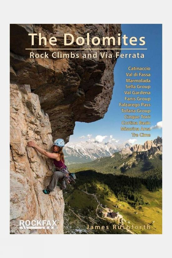  Rockfax The Dolomites: Rock Climbs And Via Ferrata