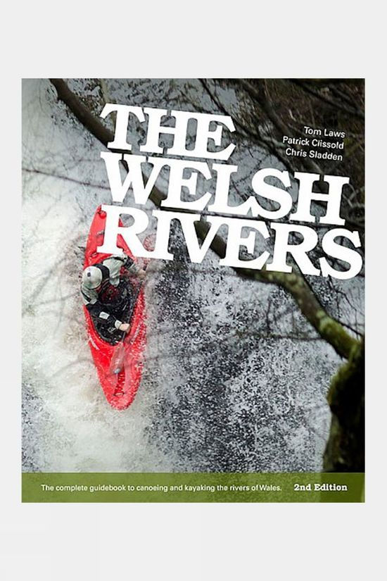  Chris Sladden Books The Welsh Rivers