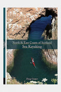  Pesda Press North And East Coasts Of Scotland Sea Kayaking
