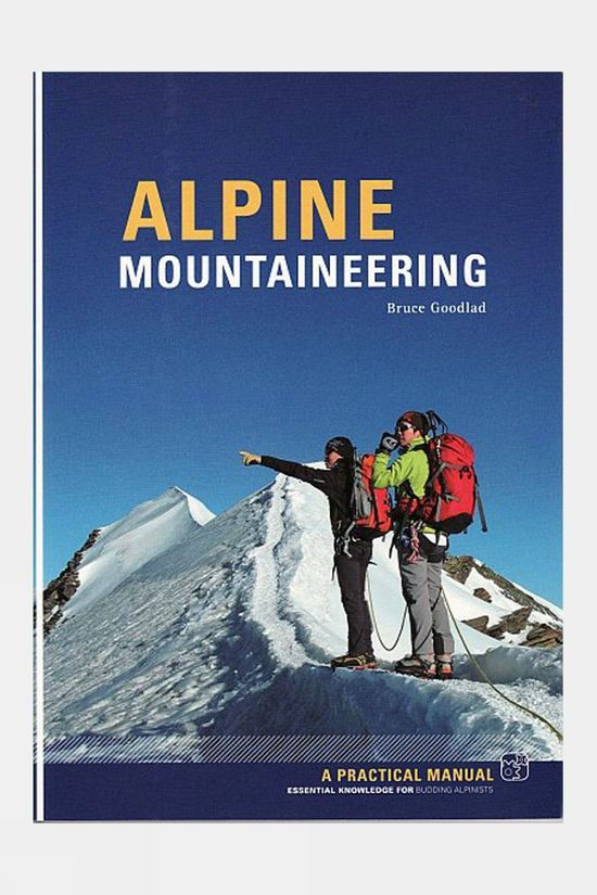  Pesda Press Alpine Mountaineering: A Practical Manual