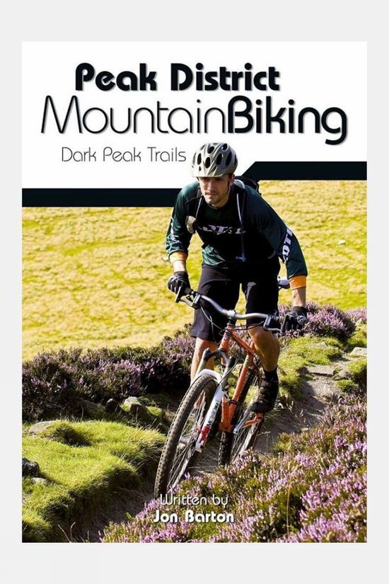  Vertebrate Publishing Peak District Mountain Biking: Dark Peak Trails