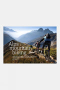  Vertebrate Publishing Alps Mountain Biking
